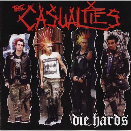 The Casualties - Die Hards